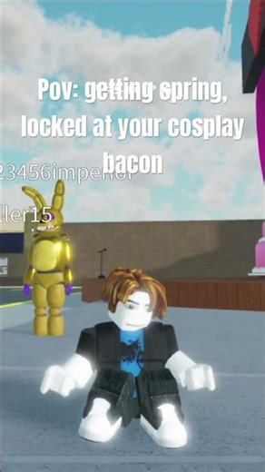 Pov: getting spring lock in your Roblox cosplay