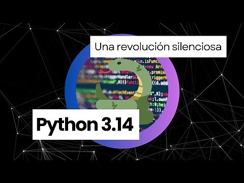 Python 3.14, mucho más que una SIMPLE ACTUALIZACIÓN