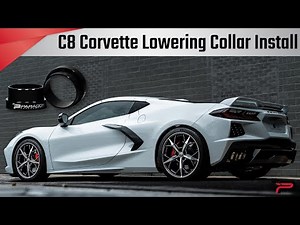 C8 Corvette Lowering Collars Installation - Front Lift - Paragon Performance