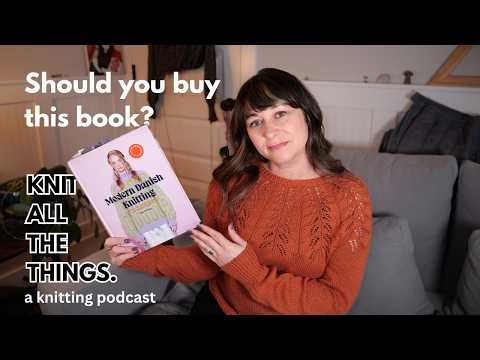 Fix Your Knits + A New Cast On | Sweater Surgery, Snowy Forest & Knitting Book Review