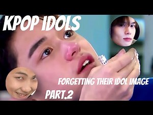 Kpop Idols Forgetting Their Idol Image Pt.2