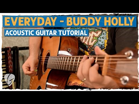 Everyday - Buddy Holly Guitar Tutorial