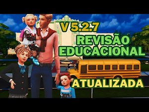 MOD REVISÃO EDUCACIONAL ATUALIZADO v 5.2.7!! Escolas particulares e Pré-escolas | THESIMS 4