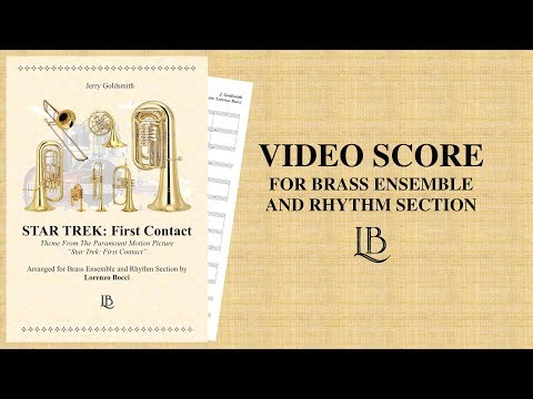 Star Trek: First Contact (J. Goldsmith) - arranged by Lorenzo Bocci - for Brass Ensemble