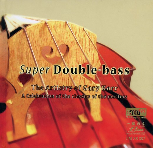 Gary Karr - Super Double-Bass