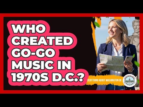 Who Created Go-Go Music In 1970s D.C.?