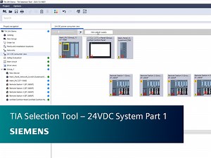 TIA Selection Tool – 24VDC System Part 1