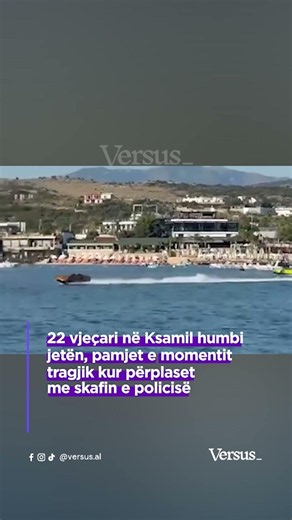 22 vjeçari në Ksamil humbi jetën, pamjet e momentit tragjik kur përplaset me skafin e policisë