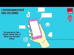 InterClass' : l'hyperconnectivité chez les jeunes