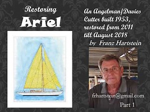 Restoration of classic wooden sailing yacht Ariel Part 1