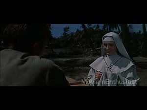 A man and a woman are stranded on an island alone but she is a nun. He tells her to marry him
