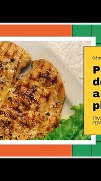 Cómo hacer pechuga de pollo a la plancha perfecta y jugosa!