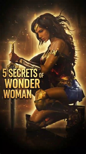 5 Secrets of Wonder Woman😳⚡🔥 #wonderwoman #dcu #shortvideo #shorts #justiceleague #galgadot #dccomic
