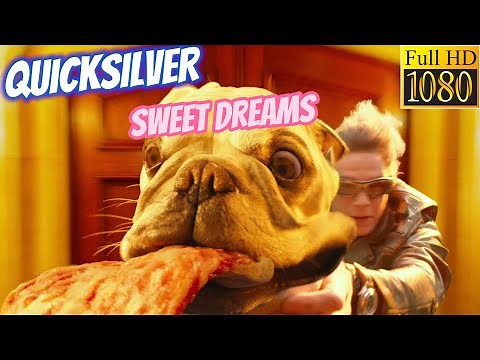 Quicksilver scene Sweet Dreams | X MEN epic