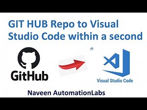 GIT HUB Repo to Visual Studio Code within a second