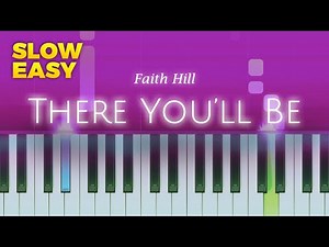 Faith Hill - There You’ll Be - SLOW EASY Piano TUTORIAL by Piano Fun Play