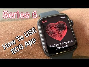 How to use ECG app on Apple Watch Series 6