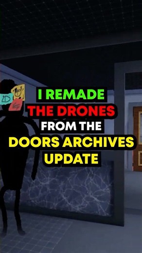 I REMADE the DRONES from the ROBLOX DOORS ARCHIVES!