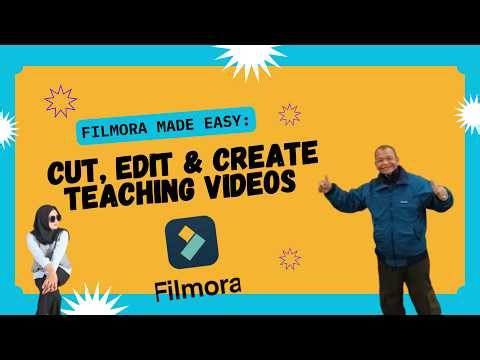 Filmora Made Easy: Cut, Edit & Create Teaching Videos
