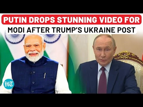 Putin’s Big Message For Modi Hours After Trump Tries To Woo Indian Prime Minister With Ukraine Post