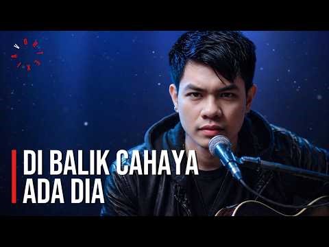 Di Balik Cahaya Ada Dia – Lady Avisha | COVER
