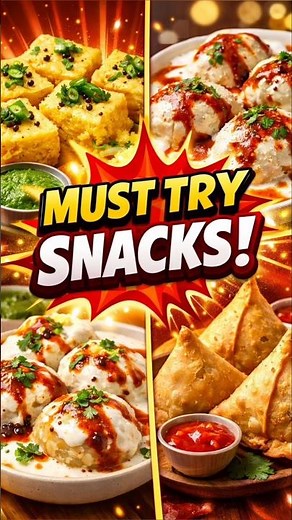 Must Try Snacks 🤤 | Dhokla, Dahi Balla & Samosa | Top 3 Indian Snacks You Must Try at Least Once