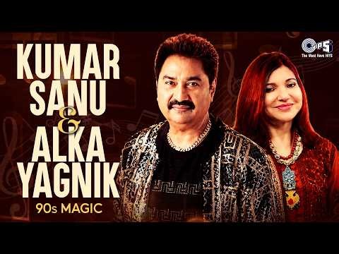 Kumar Sanu Alka Yagnik 90s Magic | 90s Hindi Songs | Bollywood Evergreen Songs | 90s Love Songs
