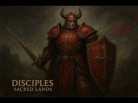 Zagrajmy w Disciples Sacred Lands #27