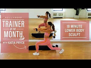 Lower Body Sculpt Workout For Dancer Legs with DanceBody | Trainer of the Month Club | Well+Good