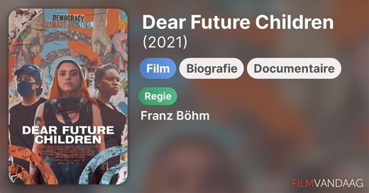 Dear Future Children (2021)
