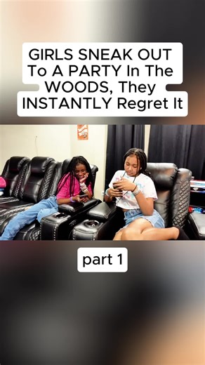 GIRLS SNEAK OUT To A PARTY In The WOODS, They INSTANTLY Regret It | party