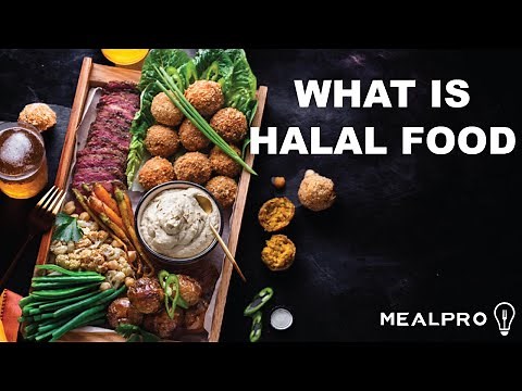 What is Halal Food? How do I Make Halal Foods?