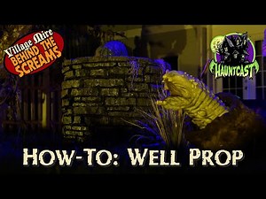 Best Well Prop Tutorial How-To | Ring Movie Style | Home Haunt Yard Haunt Halloween Prop