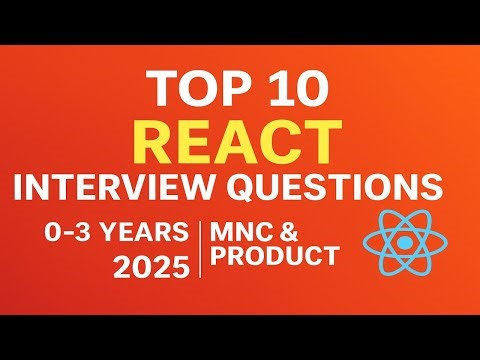 💥 Top 10 React Interview Questions (Real Companies Asked 💻)