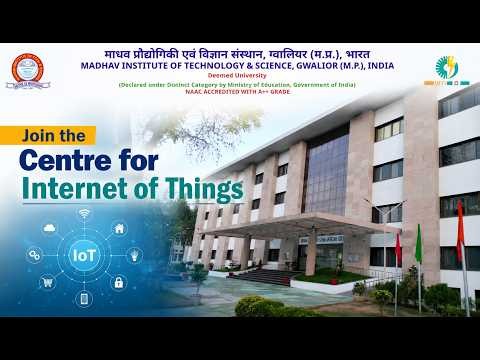 Build Your Career in IoT | Centre for Internet of Things | MITS DU Gwalior