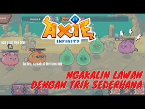 Tips Bermain Axie Infinity Indonesia | Trik Sederhana Untuk Mengalahkan Reptile