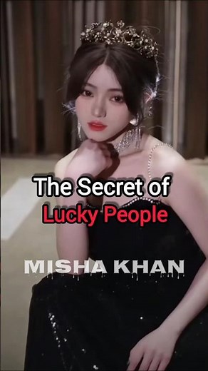 Misha Khan: How to Become a "Lucky"Person#MishaKhan #LawOfAttraction #MindsetShift#LuckyGirlSyndrome