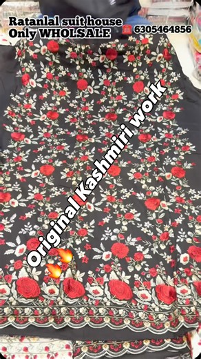 Ratanlal suit house wholesale on Instagram: "🌹 ORIGINAL KASHMIRI WORK COLLECTION 🌹 Elegance that never fades ✨ Presenting a premium Kashmiri work suit with beautiful red rose flower embroidery, crafted for a rich and classy look ❤️ 🖤🤍 Available Colors: • Black with Red Rose Work • White with Red Rose Work 📦 Set Details (4 Piece Set): 👗 Top: Reyon fabric with original Kashmiri red rose floral work 👖 Bottom: Reyon fabric – comfortable & classy 🧣 Dupatta: Pure cotton dupatta with elegant fi