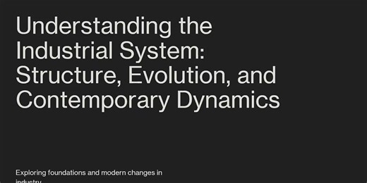 The Industrial System