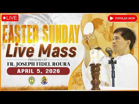EASTER SUNDAY FILIPINO LIVE MASS TODAY II APRIL 5, 2026 II FR. FIDEL ROURA