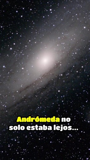 Andrómeda cambió la escala del universo
