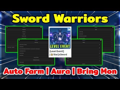 Roblox - Script SWORD WARRIORS | สคริปต์ Auto Farm | Kill Aura | Bring | Rebirth | Upgrade | Hatch