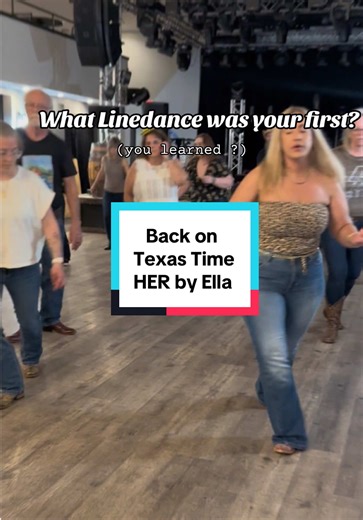 What was your first beginner dance that you 🥰 ? ME:back On Texas Time to the original song. But I got tired of it but LOVE it to -HER by Ella . #linedance #danceclass #linedancing #dancechallenges #linedancelessons