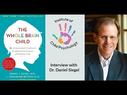 Daniel Siegel & The Whole Brain Child