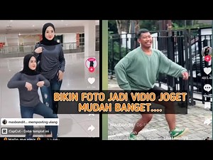 Cara Bikin foto jadi vidio joget Yang trend di Tiktok | Joget Mas Bondit
