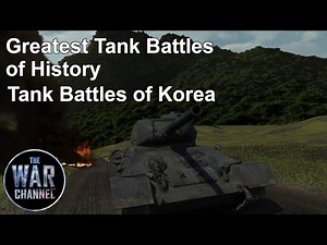 Greatest Tank Battles of History | Season 2 | Episode 1 | Tank Battles of Korea