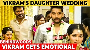 1.8M views · 10K reactions | மனசு ரொம்ப நிறைவா இருக்கு... Vikram's Daughter Wedding... VIKRAM GETS EMOTIONAL❤️ | Behindwoods Air News | Facebook