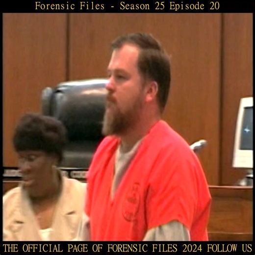 2.5K views · 45 reactions | Forensic Files Season 25 Episode 20 Part 5 | Forensic Files 2024 | Facebook