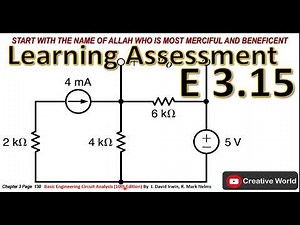 Chapter 3 Learning Assessment E 3.15 Solution | Mesh Analysis| Linear Circuit Analysis