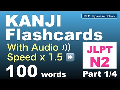 JLPT N2 Kanji Flashcards #1 | Past Exam Kanji Quiz | With Audio & 1.5x Speed